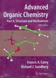 نمایش جزئیات برای  Advanced organic chemistry(part A) Structure and mechanisms تصویر  Advanced organic chemistry(part A) Structure and mechanisms