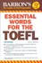 تصویر  ESSENTIAL WORDS FOR THE TOEFL 5TH EDITION, تصویر 1