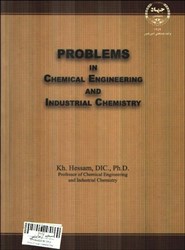 نمایش جزئیات برای  PROBLEMS IN CHEMICAL ENGINEERING AND INDUSTRIAL CHEMISTRY تصویر  PROBLEMS IN CHEMICAL ENGINEERING AND INDUSTRIAL CHEMISTRY