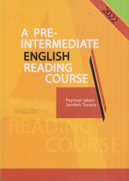 تصویر  A pre - intermediate english reading course