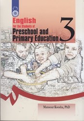 تصویر  انگليسي براي دانشجويان رشته آموزش و پرورش پيش دبستاني و دبستاني (272)
