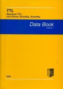 تصویر  TTL Standard TTL, Low - Power Schottky, Schottky Data Book Volume 1