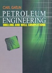 نمایش جزئیات برای  PETROLEUM ENGINEERING DRILLING AND WELL COMPLETIONS تصویر  PETROLEUM ENGINEERING DRILLING AND WELL COMPLETIONS