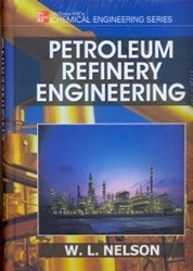 نمایش جزئیات برای  PETROLEUM REFINERY ENGINEERING تصویر  PETROLEUM REFINERY ENGINEERING