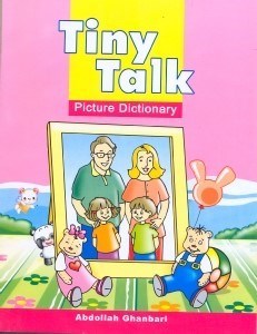 تصویر  (TINY TALK(PICTURE DICTIONARY