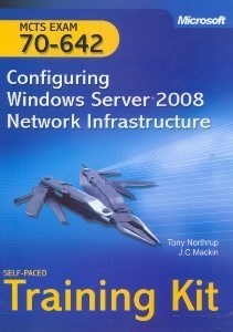 تصویر  mcts self - paced training kit(exam 70 - 642):configuring windows server 2008 network infrastructure