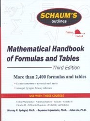 تصویر  MATHEMATICAL HANDBOOK OF FORMULAS AND TABLES:BASED ON SCHAUMS OUTLINE OF MATHEMATICAL HANDBOOK OF FORMULAS AND TABLES