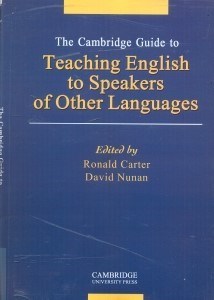 تصویر  THE CAMBRIDGE GUIDE TO TEACHING ENGLISH TO SPEAKERS OF OTHER LANGUAGES