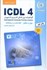 تصویر  آموزش استاندارد ICDL 4 [آي‌سي‌دي‌ال 4]: مهارت هفتم اطلاعات و ارتباطات چاپ هشتم با ويرايش جديد, تصویر 1