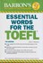تصویر  ESSENTIAL WORDS FOR THE TOEFL راهنماي كامل واژگان ضروري تافل ويراست هفتم, تصویر 2