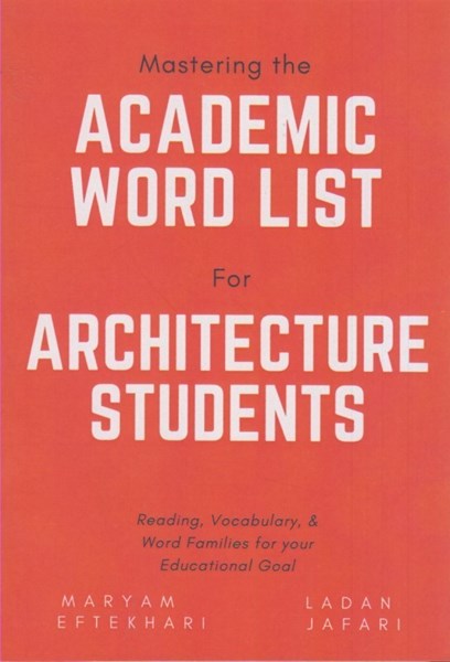 تصویر  ACADEMIC WORD LIST FOR ARCHITECTURE STUDENTS