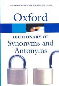 تصویر  Oxford DICTIONARY OF SYNONYMS AND ANTONYMS The world's most trusted reference books