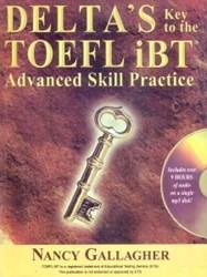 تصویر  DELTA S Key to the Next Genration TOEFL Test Advanced skill practice(با CD )