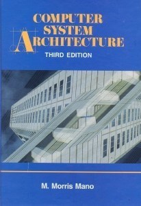 كتاب COMPUTER SYSTEM ARCHITECTURE THIRD EDITION اثر M-Morris Mano ...