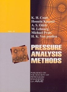تصویر  PRESSURE ANALYSIS METHODS PUBLISHED BY THE SOCIETY OF PETROLEUM ENGINEERS OF AIME