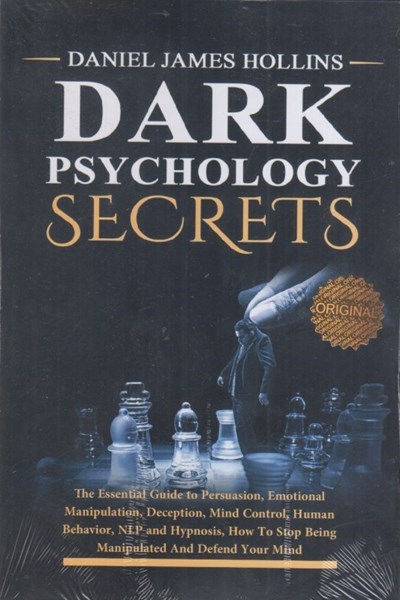 تصویر  DARK PSYHOLOGY SECRETS : متن اصلي رازهاي روانشناسي تاريك