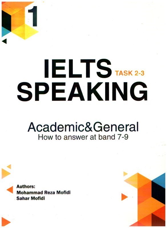 تصویر  IELTS SPEAKING1: TASK 2-3