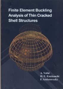 تصویر  FINITE ELEMENT BUCKLING ANALYSIS OF THIN CRACKED SHELL STRUCTUES